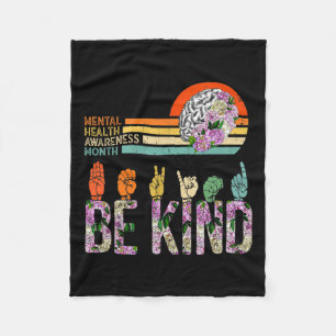 Health Awareness Asl Be Kind Therapy Floral Brain  Fleece Blanket
