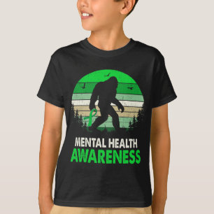 Health Awareness Bigfoot Sasquatch Mental Health T-Shirt