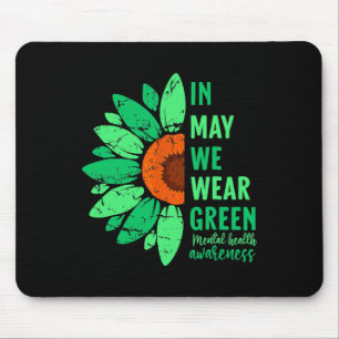 Health Awareness In May We Wear Green Sunflower Mouse Mat