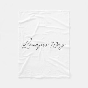 Health Awareness - lexapro 10mg - Cursive  Fleece Blanket