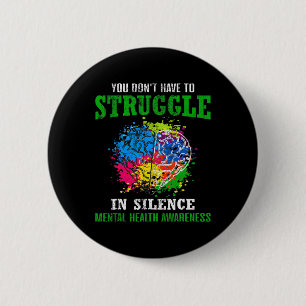 Health Awareness Month Fight Stigma Mental Disease 6 Cm Round Badge