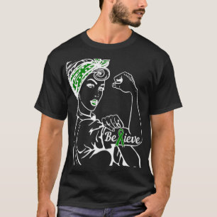 Health Awareness Month Woman Green Ribbon Believe T-Shirt