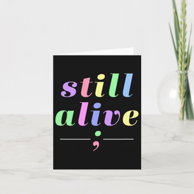 Health Awareness Still Alive Semicolon Rainbow Quo Card (Front)