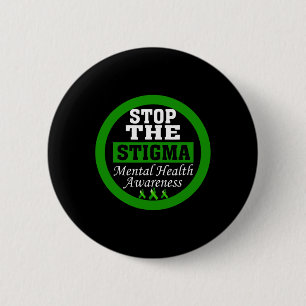 Health Awareness Stop The Stigma Green Ribbon 6 Cm Round Badge