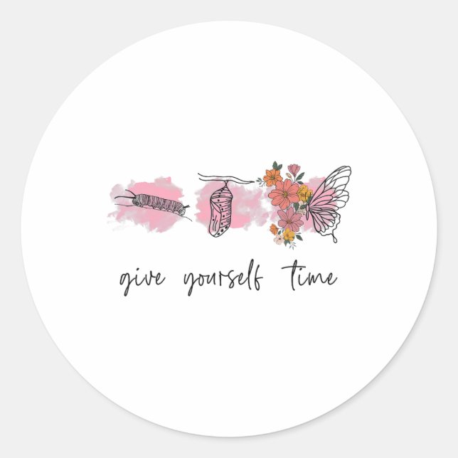 Health Awareness Tee Give Yourself Time Butterly  Classic Round Sticker (Front)