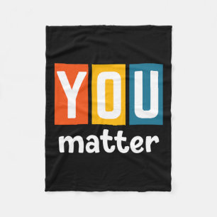 Health Awareness - You Problem Fleece Blanket