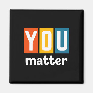 Health Awareness - You Problem Magnet