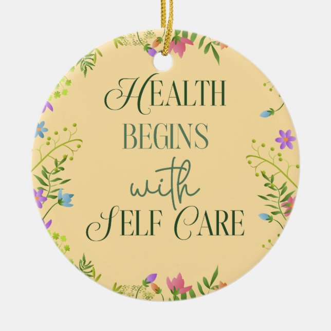 Health Begins with Self care Ceramic Tree Decoration (Front)