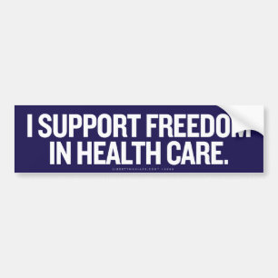 Health Care Freedom Bumper Sticker