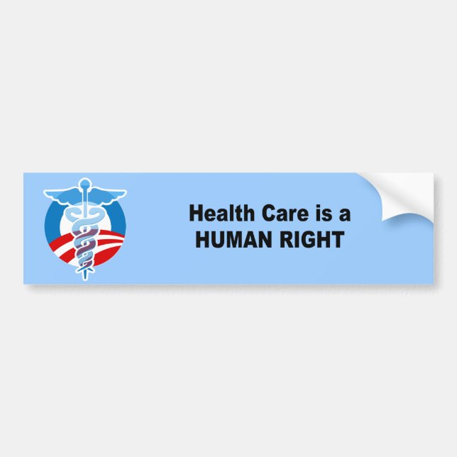 Health Care is a human right Bumper Sticker (Front)