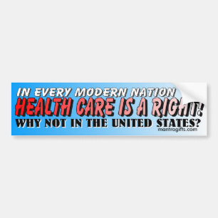 HEALTH CARE IS A RIGHT BUMPER STICKER