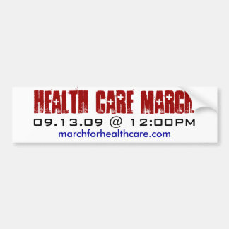 Health Care March Bumper Sticker