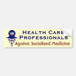 Health Care Professionals Political Bumper Sticker