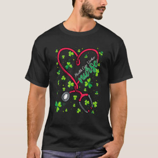 Health Care Worker Nurse St Patricks Day Love Stet T-Shirt