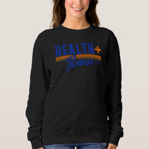 Health Coach Fitness Instructor Workout Trainer Di Sweatshirt