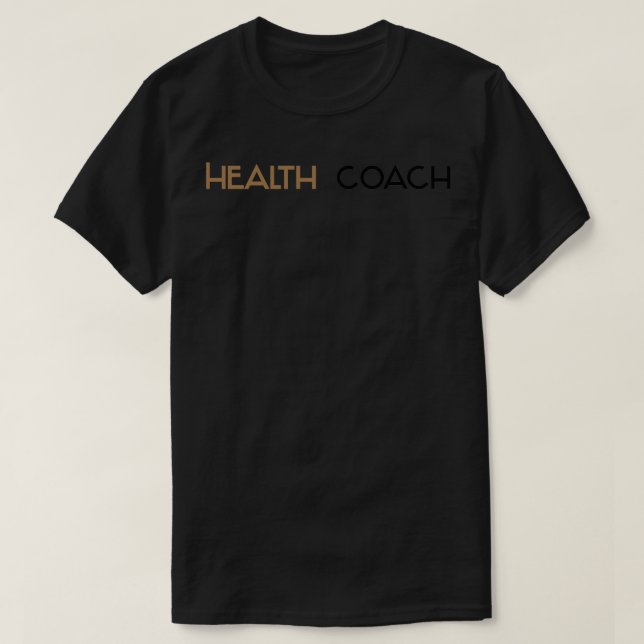 Health Coach Shirt Health Coach Life Cute Health C (Design Front)