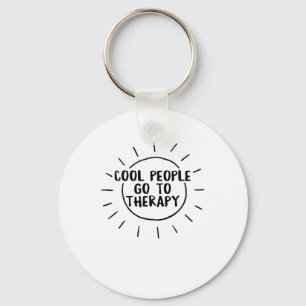 Health Cool People Go To Therapy Awareness Therapi Key Ring
