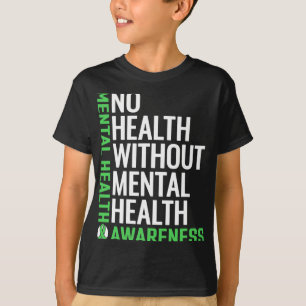 Health Fight The Stigma Mental Health Awareness T-Shirt
