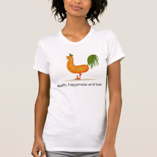 Health, happiness and love! T-Shirt