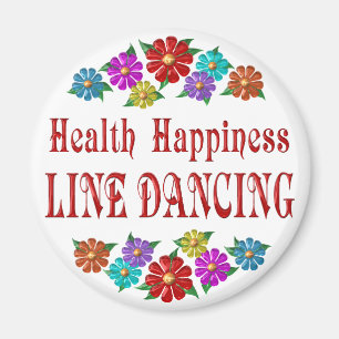 Health Happiness Line Dancing Magnet