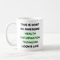 health information technician, awesome