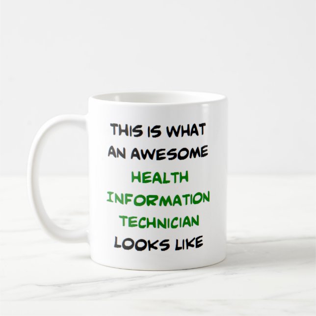 health information technician, awesome coffee mug (Left)