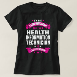 Health Information Technician T-Shirt