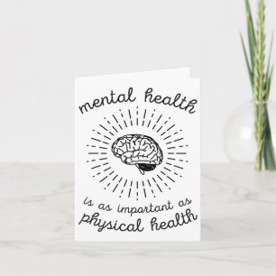 Health Is As Important As Physical Health Card
