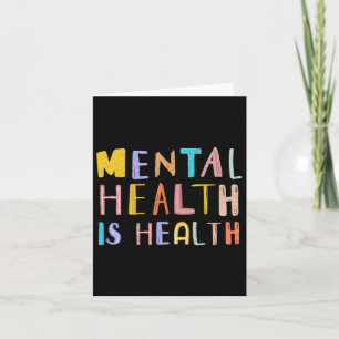 Health Is Health Bipolar And Anxiety Awareness Mon Card