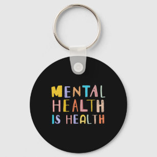 Health Is Health Bipolar And Anxiety Awareness Mon Key Ring