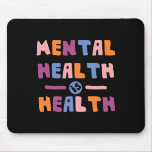Health Is Health National Awereness Month Positive Mouse Mat