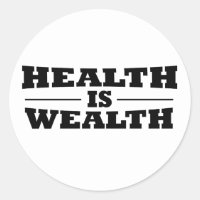 Health is wealth