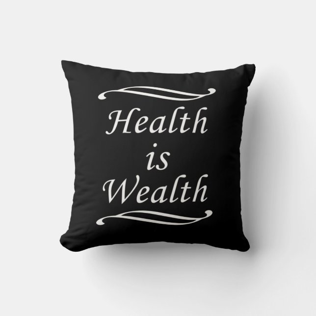 Health is Wealth Cushion (Front)