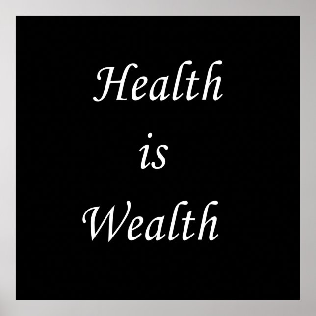 Health is wealth motivational positive quotes poster (Front)