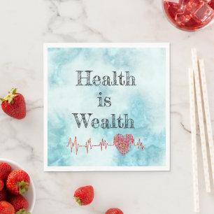 Health Is Wealth Paper Napkin
