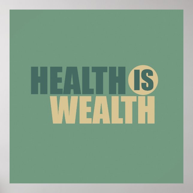 Health is wealth poster (Front)