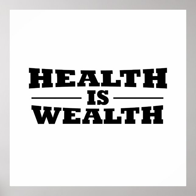 Health is wealth poster (Front)