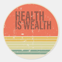 Health is wealth vintage