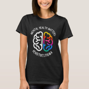 Health Maters End Stigma T-Shirt