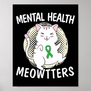 Health Meowtters Cat Lover End The Stigma Support  Poster