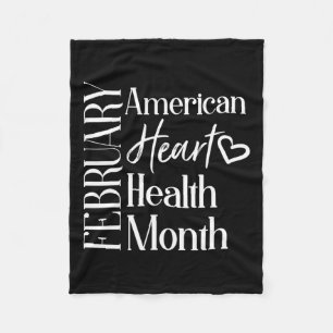 Health Month February American Heart Health 1 Fleece Blanket