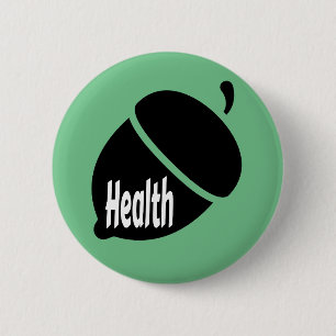 Health Nut Healthy Living for Life 6 Cm Round Badge