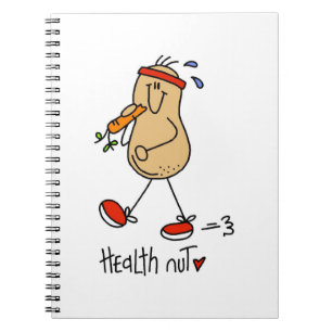Health Nut T-shirts and Gifts Notebook