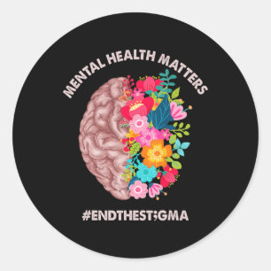 Health Problems Awareness Month End The Stigma  Classic Round Sticker