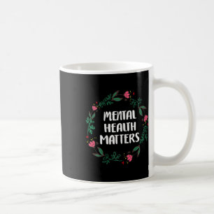 Health Problems Awareness Suicide Prevention  Coffee Mug
