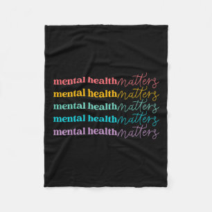 Health Problems Be Kind Self Care Mental Awareness Fleece Blanket