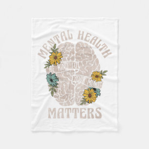 Health Problems Be Kind To Your Mind Mental Awaren Fleece Blanket