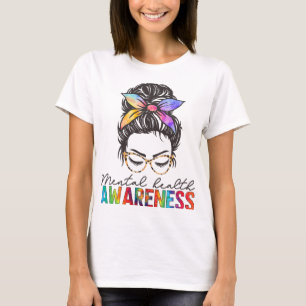 Health Problems Brain Illness Mental Health Awaren T-Shirt