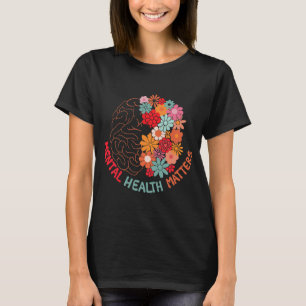 Health Problems End The Stigma Floral Brain Women T-Shirt