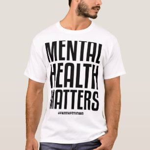 Health Problems End The Stigma Mental Health Aware T-Shirt